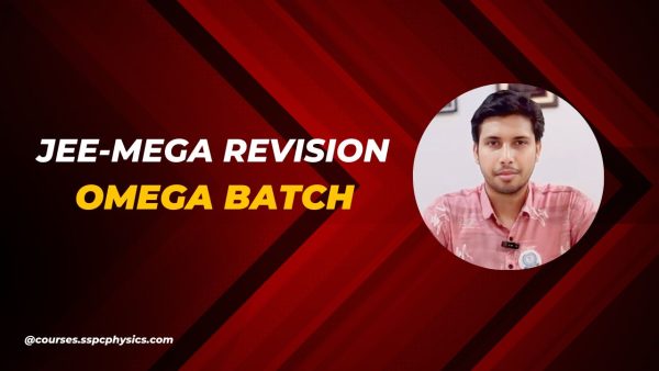 JEE-Mega Revision 2025 "Omega Batch"